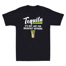 Tequila It's Not Just For Breakfast Anymore Men's T-Shirt Novelty Drinking Tee - Black - View 1