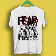 Fear Band Music Punk Hardcore Rock Metal Music Gift Tee T Shirt P2265 - White - View 1