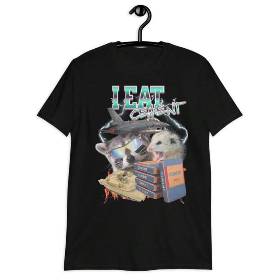 Stylish I Eat Cement Shirt,Funny Meme Tshirt,Raccoon Shirt,Opossum Shirt,Ironic T Shirt,Cringe Shirt,Oddly Specific, Unhinged Shirt. - 黑色 - 查看 1
