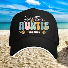 First Time Auntie Est 2025 Printed The Baseball Cap Is Adjustable In Size For Running Training And Outdoor Activities And Can Be Used For All Seasons
