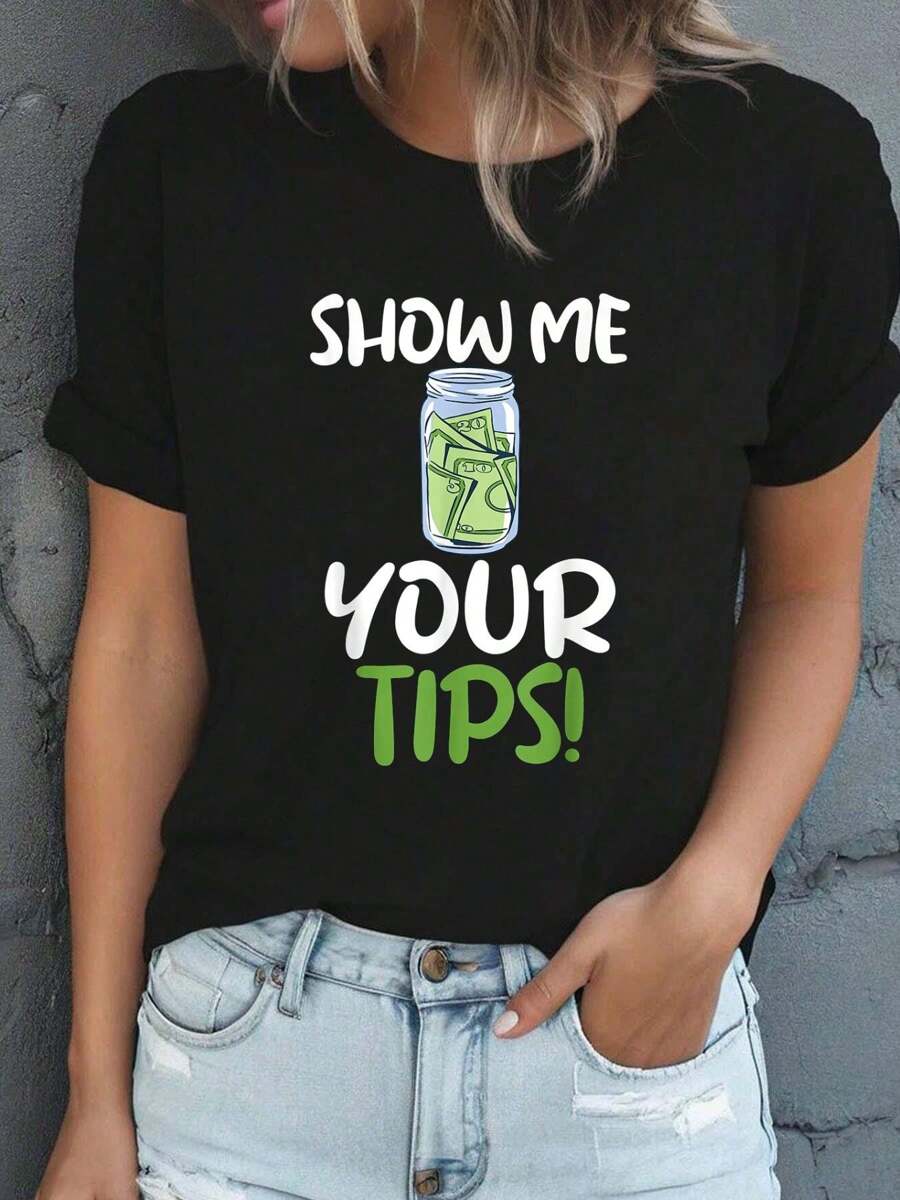 Show Me Your Tips Waitress Funny Waiter T-Shirt