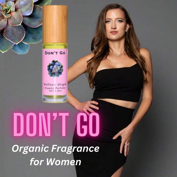 Wellness Origin Don't Go Organic Perfume | 100% Organic Essential Oil Blend | Apricot And Orchid Scented, Promotes Relaxation And Stress Relief | Inspired By Claudia Varga's Song | No Synthetic Ingredients, Perfect For Women And Men, Valentine Holiday Gifts