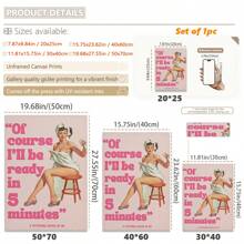 1pc, Canvas Hanging, Framed, Art Deco Vintage Poster - "Of Course I'll Be Ready In 5 Minutes" Canvas Wall Art Print, Humorous Bathroom And Bedroom Decor, Art Fiction Themed Poster Aesthetic - Multicolor - View 3