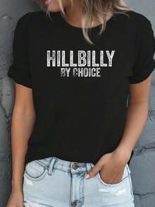 Hillbilly By Choice Rural Life Living Farmer Farming Living,Fashion Casual T-Shirt