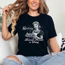 Funny Baking Shirt, Baker Shirt, Gift For Girlfriend, Funny Saying, Cotton Shirt, Gift For Her, Gift Idea Mom, Women's Shirt