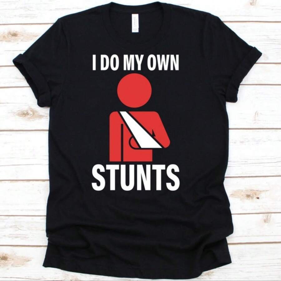 I Do My Own Stunts Shirt, Broken Arm Shirt, Injury T-Shirt, Hospital, Arm Cast, Recovery Shirt, Broken Arm Gift, Arm Sling, Recovery Gift (1)