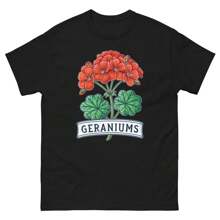 Geraniums Plant Horticulture Landscaping Gardening T-Shirt - Black - View 1