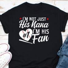 I'm Not Just His Nana I'm His Number One Fan Shirt, Baseball Nana Shirt, Baseball Lover Shirt, Baseball Fan Gift, Proud Baseball Nana Shirt - 黑色 - 查看 1