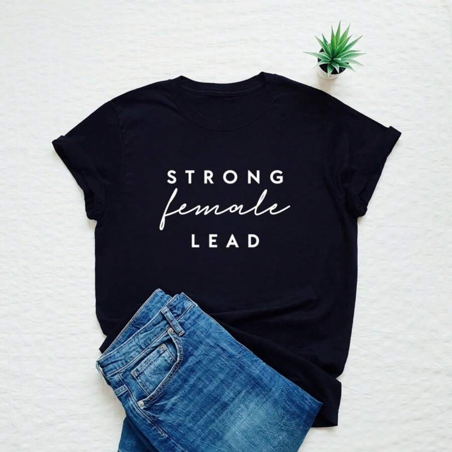 Strong Female Lead Shirt, Women Empowerment Tshirt, , Girl Power, Empowered Women Tee, Gift For Her - Black - View 1