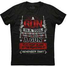 's Shirt A Gun Is A Tool No Better No Worse Than Any Other Tool Humor Unisex