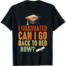 Vintage I Graduated Can I Go Back To Bed Now Graduation Gift Unisex T-Shirt