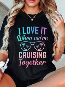 100% Cotton I Love It When We're Cruising Together Couples Cruising T-Shirt - Casual Short Sleeve Printed Crew Neck T-Shirt For Spring & Summer - Comfortable, Relaxed Fit