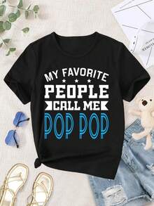 Lovers T-Shirts My Favorite People Call Me Pop Pop - Daddy Family Father's Day Grandfather Grandma Papa T-Shirt - Black - View 1