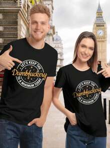 Valentine's Day Funny T-Shirt For Women Let's Keep The Dumbfuckery To A Minimum Today - Sarcastic Birthday Coworker Mom Gift