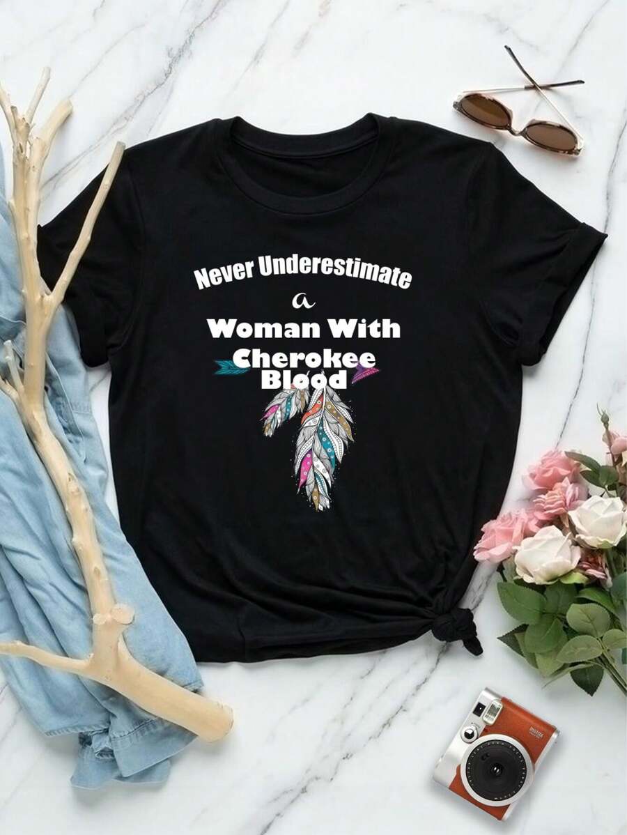 Lovers T-Shirts Cherokee Women's T-Shirt - Never Underestimate A Woman With Cherokee Blood - 黑色 - 查看 1