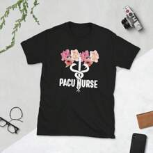 PACU Nurse Gifts Post Anesthesia Care Unit Nursing Unisex T-Shirt