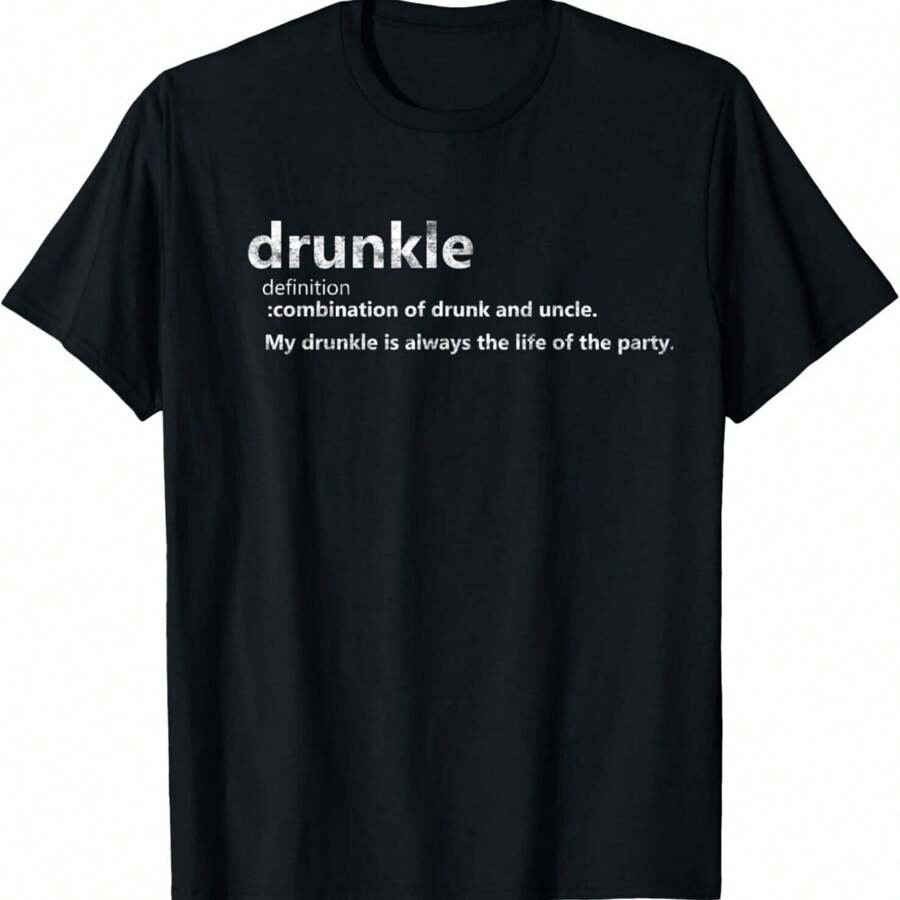 Drunkle Definition Drunk Uncle Funny Gift Unisex T-Shirt - Black - View 1