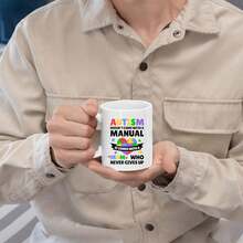 Mom Doesn't Come With A Manual Moms Gift Autistic Son Daughter Mother's Day Novelty Drinkware Ceramic Mug 11 Oz - White - View 3