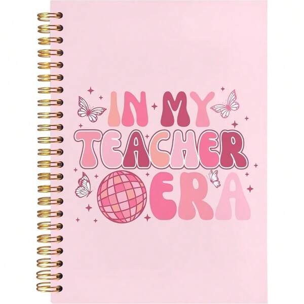 1pc "In My Teacher Era" Pink Spiral Notebook, 5.5x8.3in With 50 Pages, Aesthetic Journal For Teachers, Appreciation Gift For Women Educators--5.5x8.3in/14cmx21cm With 50 Pages--A Diary With The Weekday Signs , Weather Signs,Memo No.And Date Signs,School Supplies,Back To School