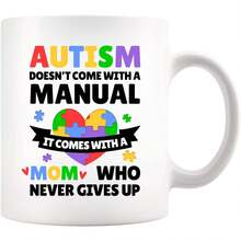 Mom Doesn't Come With A Manual Moms Gift Autistic Son Daughter Mother's Day Novelty Drinkware Ceramic Mug 11 Oz - White - View 4