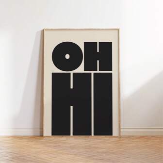 1 st OH HI-citat väggkonst modern typografisk tryck kanvasmålningar fetstil poster estetisk inredning för kontor sovrum vardagsrum lägenhet rumsdekor orammade eller inramade