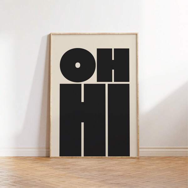 1pc OH HI Quote Wall Art Picture Modern Typography Print Canvas Paintings Bold Type Poster Aesthetic Decor For Office Bedroom Living Room Apartment Room Decor Unframed