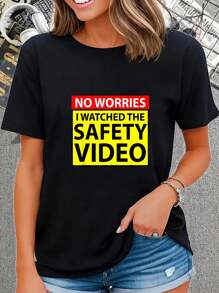 NO WORRIES I WATCHED THE SAFETY VIDEO FUNNY WORKPLACE HUMOR T-ShirtFashion Printing TshirtFashion Printing Tshirt - Black - View 1
