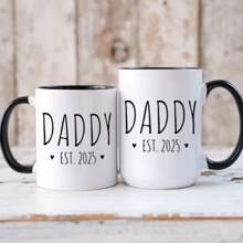 New Father Cup - Daddy Est. 2025 Mug, Pregnancy Reveal, Newborn Announcement, Gift For New Dad, Promoted To Daddy, First Time Dad Mug - Black Handle - View 3