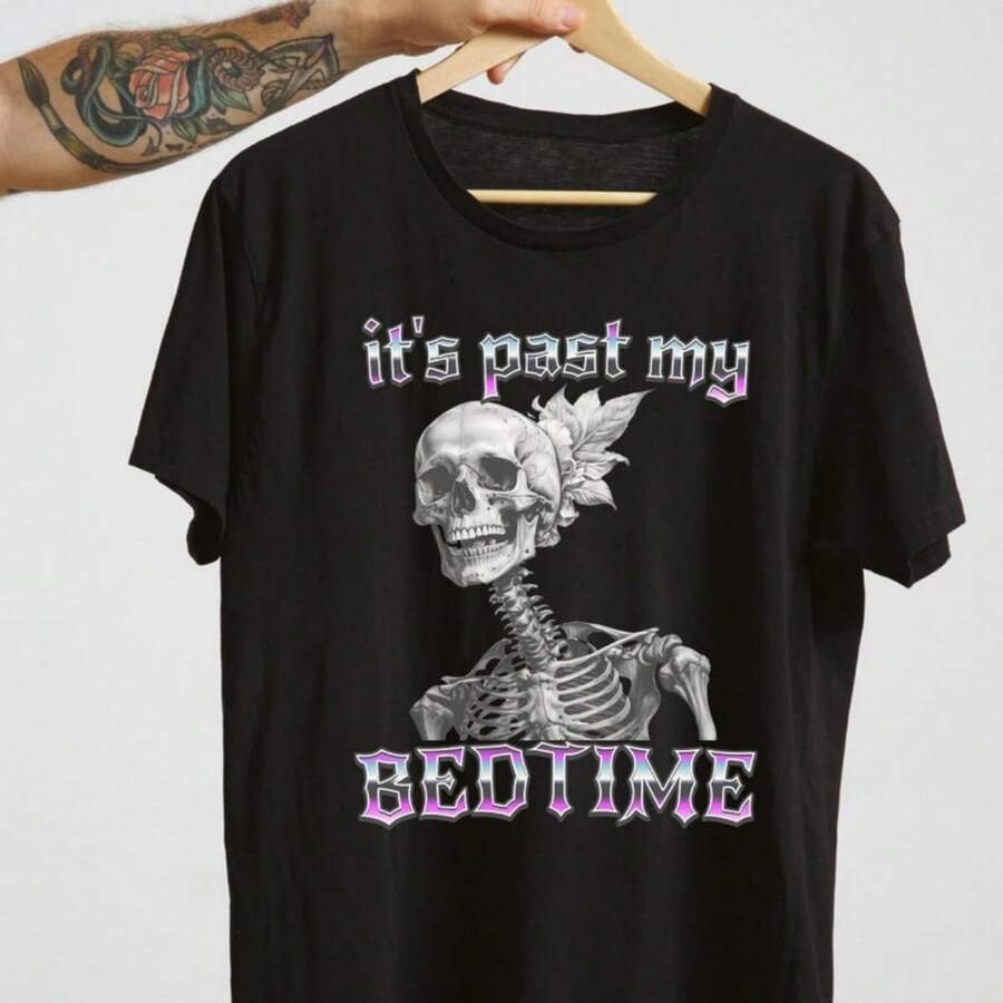 Stylish Hard Skeleton Funny Meme Shirt,It's Past My Bedtime T Shirt,Funny Skeleton Meme,Skeleton Gothic T-Shirt,Gift For Friend. - màu đen - Xem 1