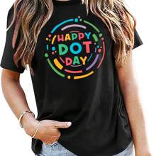 Womens Happy Dot Day Shirt International Dot Day T Shirt Polka Dot Shirts Inspire Positive Tee Tops
