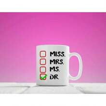 Doctor Mug, Miss. Mrs. Ms. Dr. Mug,Doctor Coffee Mug, Funny Doctor Mug, Present For Doctor, Doctor Coffee Cup, Doctor Present Idea Valentine's Day, Birthday, Anniversary Stocking Gift, Gag Gift Idea For Dad Mom Friends Girlfriend Boyfriend - default - View 2