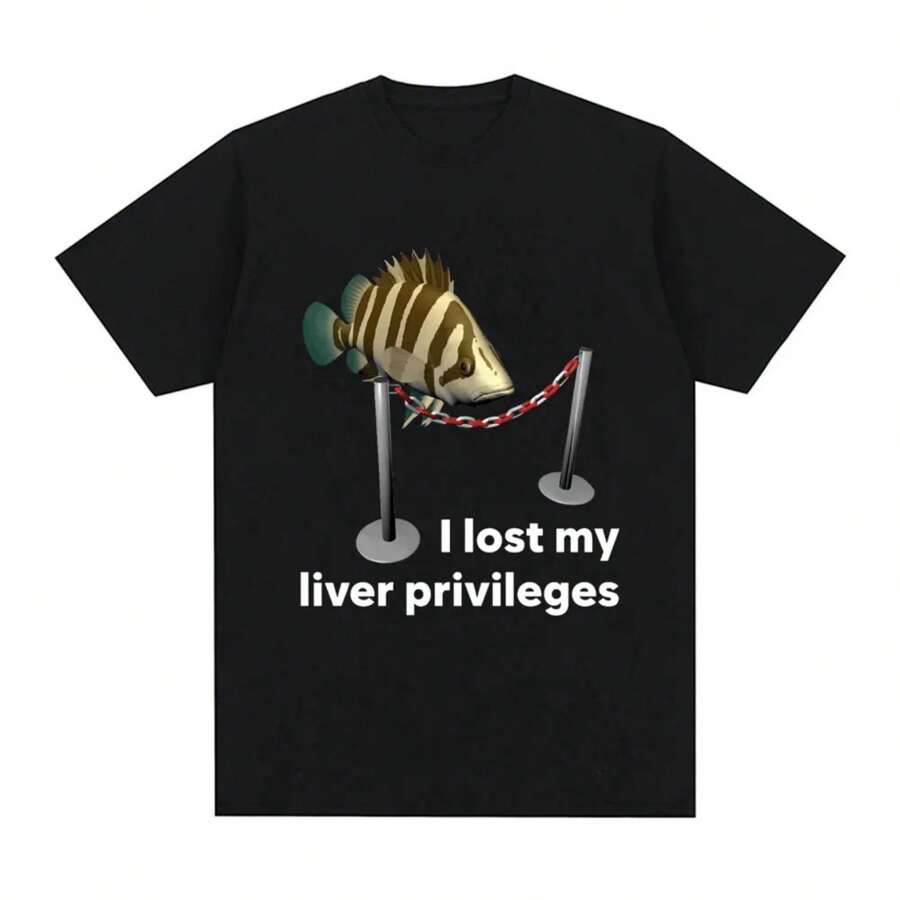 Funny I Lose My Liver Privileges Cursed Fish Meme T Shirt Men's Vintage O-Neck Fashion T-Shirts Casual Cotton Oversized T Shirts - 黑色 - 查看 1