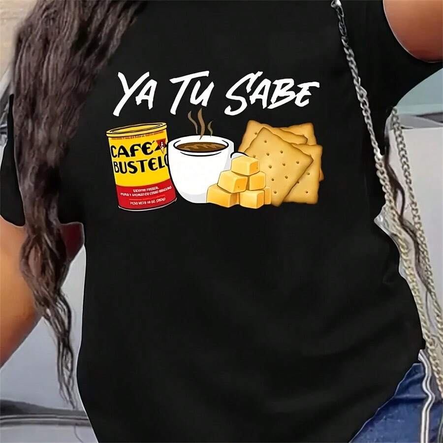 Women's Ya Tu Sabes Coffee & Snack Graphic Tee - Stylish Black Crew Neck Short Sleeve Top - Soft Polyester Blend, Perfect For Casual Wear - Machine Washable, Relaxed Fit Tshirt