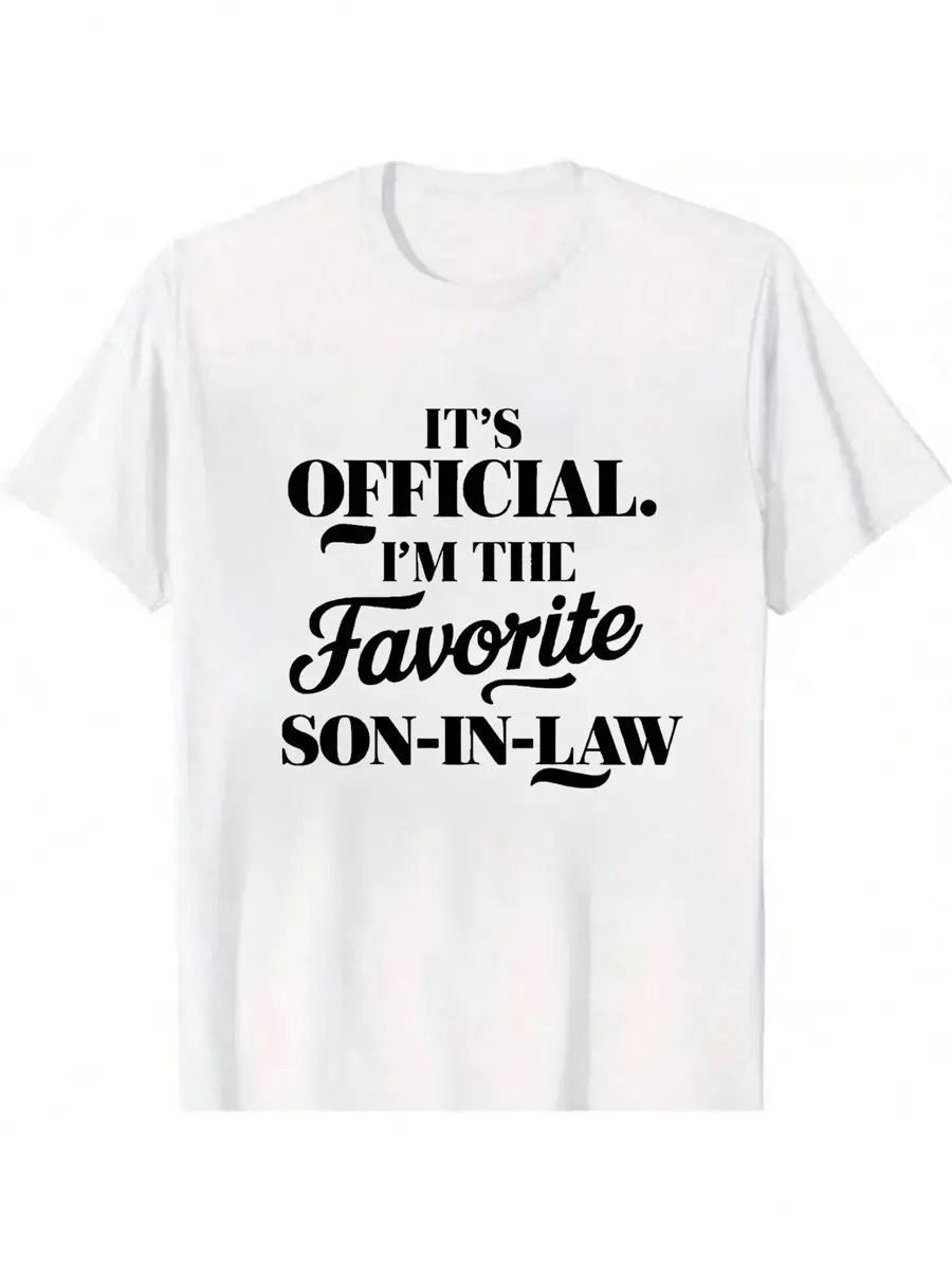 Unisex 100% Cotton T - Shirt For The "Favorite Son - In - Law"