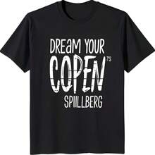 Bold Black T-Shirt With Playful 'Dream Your Copen' Spielberg' Graphic