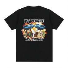 My Vehicle My Choice Funny Drunk Driving T Shirt Men Women Clothing Fashion Short Sleeve T-Shirts 100% Cotton Oversized T-Shirt - Black - View 1