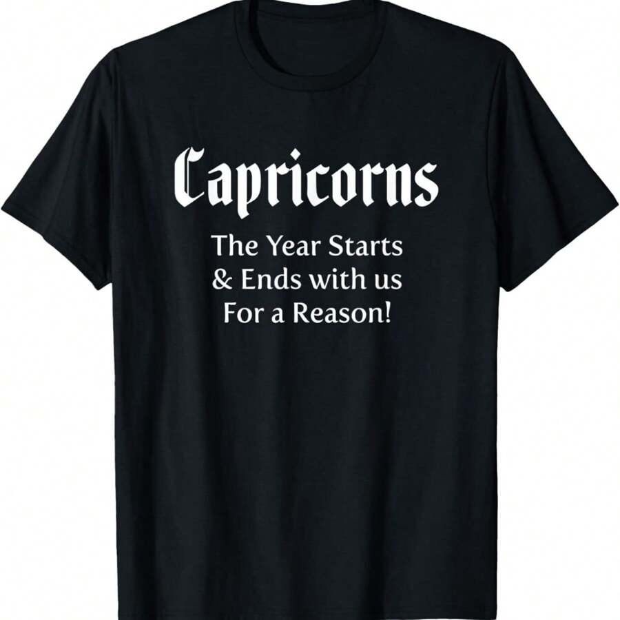 Funny Capricorns Year Starts And Ends Zodiac Sign Astrology T-Shirt Hoodie