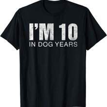 I'm 10 In Dog Years Funny 70th Birthday Gift Unisex T-Shirt - Black - View 1