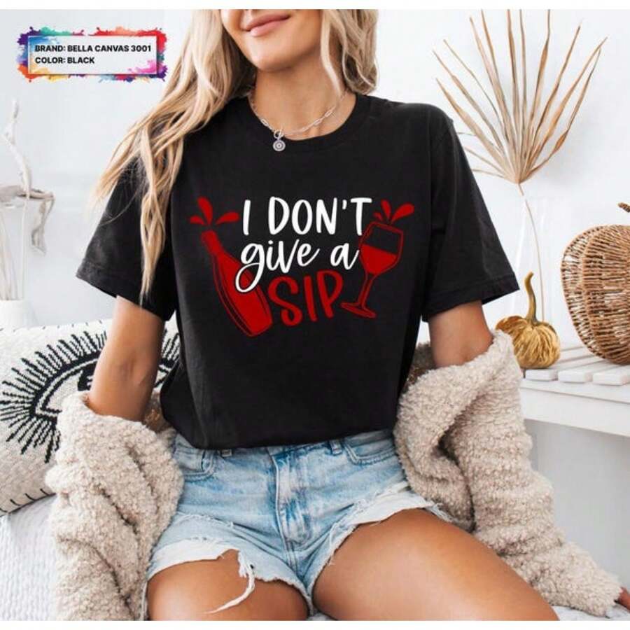 I Do Not G A Sip, Wine Workout Shirt, Wine Sweatshirt, Wine Lover Gift, Funny Wine Shirt, Wine Saying Shirt - 黑色 - 查看 1