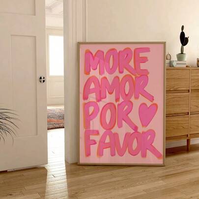 1pc Minimalist Canvas Print Art, "More Amor Por Favor" Text Wall Art Picture, Girly Decor Painting, Suitable For Bedroom, Living Room Or Office Dorm, Framed Or Unframed Option
