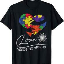 Awareness Love Needs No Words Autistic Kids Awareness T-Shirt - Negro - Ver 1