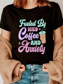 Fueled By Iced Coffee And Anxiety T-Shirt Printed T-Shirt - 100% Cotton Short Sleeve, Casual, Breathable, Comfortable, Summer & Spring Essential - Women's Clothing Printed Graphic Tee For  T-Shirt Lovers