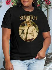 SUMBITCH POLICE - Smokey And The Bandit Meme Oversize Women T-Shirt (Pencil Drawing Big Sizes For Women) - Black - View 1