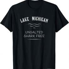 Lake Michigan Unsalted Shark Free T-Shirt Great Lakes Gift T-Shirt Hoodie - Black - View 1