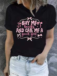 100% Cotton Buy Me A Book And Call Me A Good Girl" Women's Black T-Shirt - Playful Pink Lettering And Bow Detail, Short Sleeves And Round Neck, Perfect For Summer And Spring Casual Wear - 黑色 - 查看 1