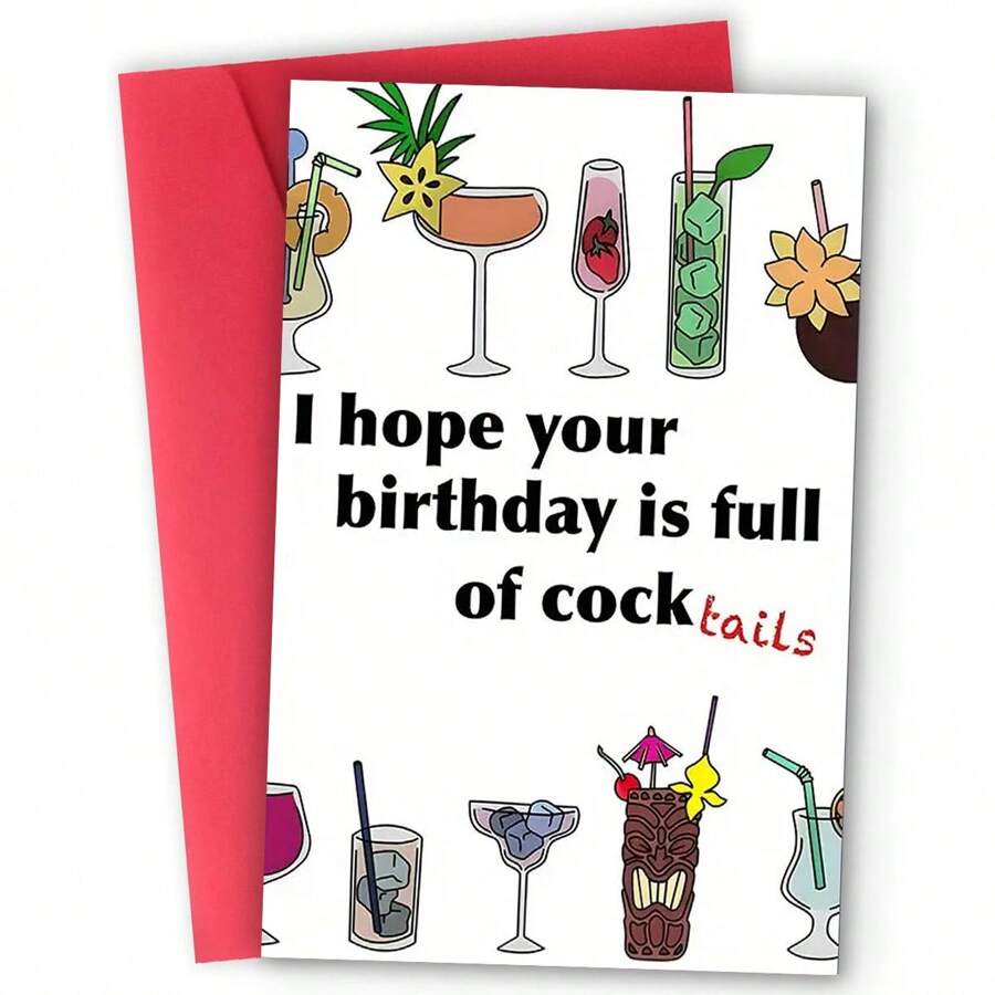1 张有趣且具有攻击性的生日贺卡，适合朋友、物品或任何人，有趣的“我希望你的生日充满鸡尾酒”生日贺卡，一些不寻常的东西