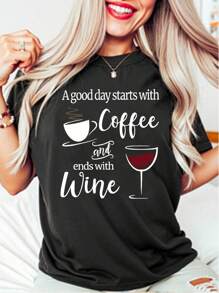 100% Cotton "Coffee - And - Wine" Lifestyle T - Shirt
