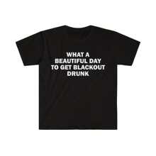 Alcoholic T-Shirt, Humor T-Shirt, Funny Gift, Funny Meme Shirt, Unisex Offensive T-Shirt, Funny T-Shirt, Satire Shirt - 黑色 - 查看 1