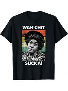 WAHCHIT SUCKA Watch It Sucka Son In Sanford City Funny Meme T-Shirt YYQ 180g - 黑色 - 查看 1