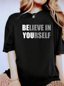 Believe In YoursBe You Motivational Quotes Gift T-Shirt - 100% Cotton Short Sleeve, Casual, Breathable, Comfortable, Summer & Spring Essential - Women's Clothing Printed Graphic Tee For  T-Shirt Lovers